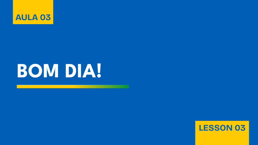 Brazilian Portuguese online lesson modules and learning materials.